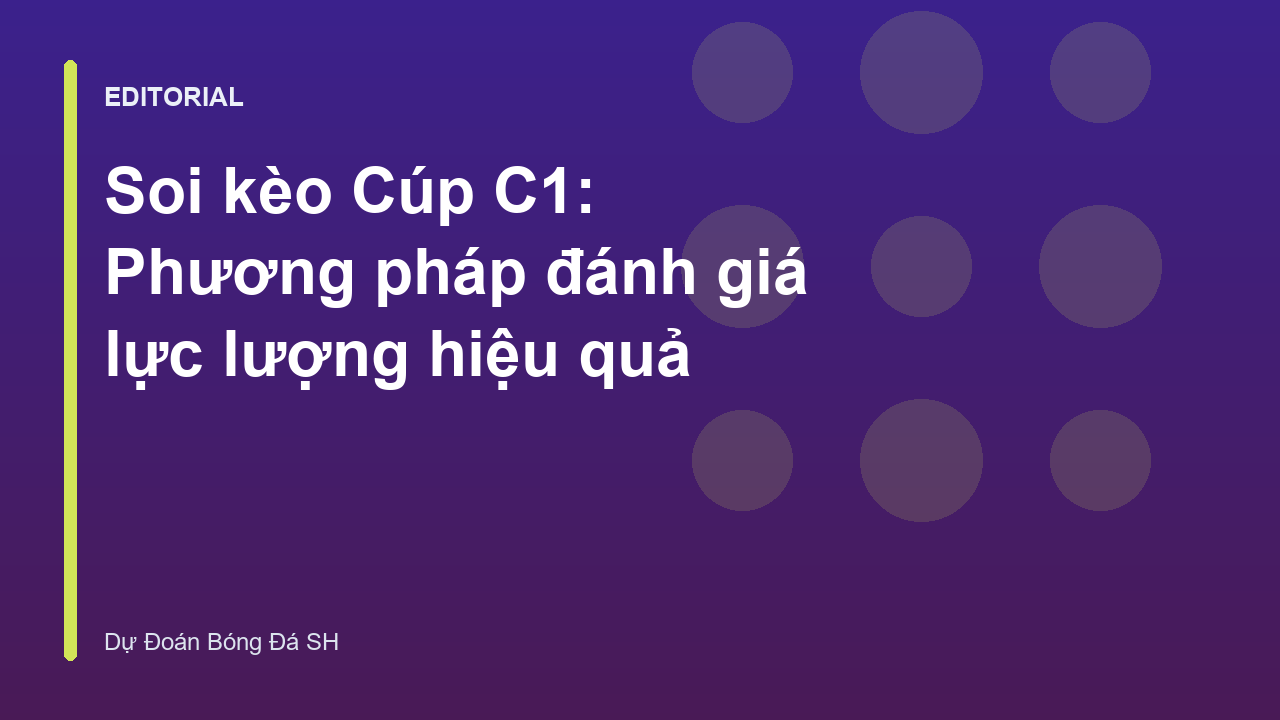 Phân tích lực lượng đội hình trước trận đấu Cúp C1